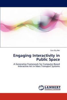 Paperback Engaging Interactivity in Public Space Book