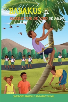 Paperback Babakus El Recolector de Vino de Palma [Spanish] Book