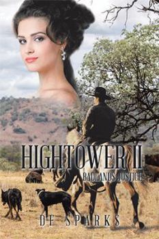 Hardcover Hightower II: Badlands Justice Book
