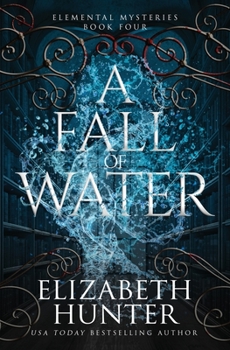 A Fall of Water - Book #4 of the Elemental Mysteries