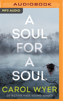 A Soul for a Soul - Book #5 of the Detective Kate Young