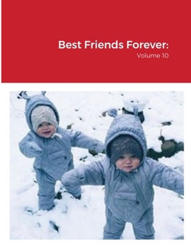 Paperback Best Friends Forever: Volume 10 Book