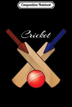 Composition Notebook: Cricket Ball - Sports Team Fan Mens Womens Gift  Journal/Notebook Blank Lined Ruled 6x9 100 Pages