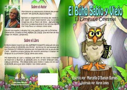 El Buho Sabio Y Viejo: El Lenguaje Celestial