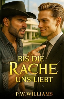 Paperback Bis Die Rache Uns Liebt [German] Book