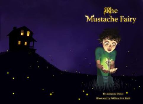 Paperback The Mustache Fairy Book