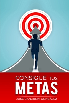 Paperback Consigue Tus Metas [Spanish] Book