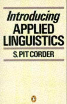 Introducing Applied Linguistics - Book  of the Penguin English Applied Linguistics Series