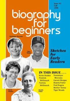 Hardcover Biography for Beginners: Sketches for Early Readers, Fall 1998 (2) Book