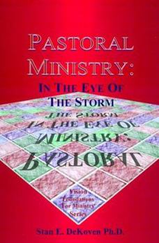 Paperback Pastoral Ministry: In the Eye of the Storm Book