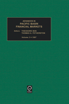 Hardcover Advances in Pacific Basin Financial Markets, Volume 3 Book