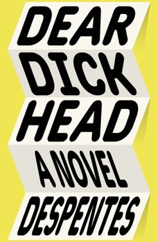 Hardcover Dear Dickhead Book