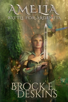 Paperback Amelia: Battle for Ardentia Book