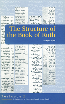 Hardcover The Structure of the Book of Ruth Book
