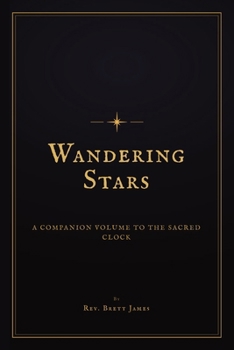 Wandering Stars: The Clock of the Heavens, the Missing 1.24 Days, and the Reckoning of the Last Days