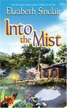 Into the Mist - Book #2 of the Mist