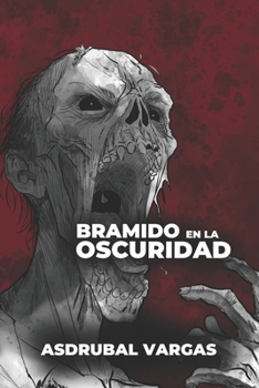 Paperback Bramido en la Oscuridad [Spanish] Book