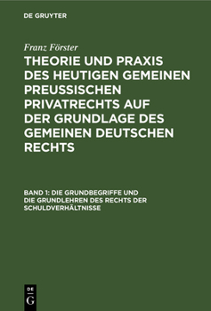 Die Grundbegriffe und die Grundlehren des Rechts der Schuldverh�ltnisse