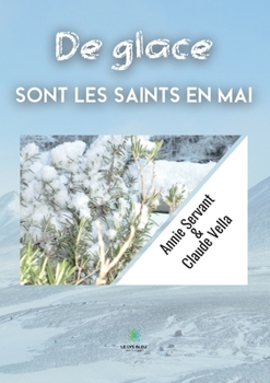 Paperback De glace sont les saints en mai [French] Book