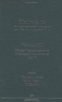 Hardcover Nuclear Magnetic Resonance of Biological Macromolecules, Part B: Volume 339 Book