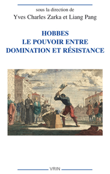 Paperback Hobbes. Le Pouvoir Entre Domination Et Resistance [French] Book