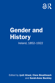 Paperback Gender and History: Ireland, 1852-1922 Book