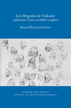 Paperback Les Dégoûts de Voltaire: Exploration d'Une Sensibilité Complexe [French] Book