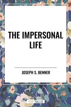 The Impersonal Life