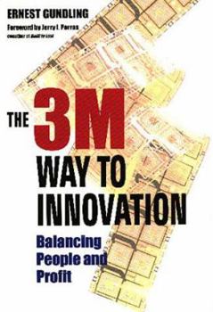 Hardcover The 3m Way to Innovation: Balancing People and Profit Book