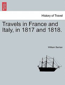 Paperback Travels in France and Italy, in 1817 and 1818. Book