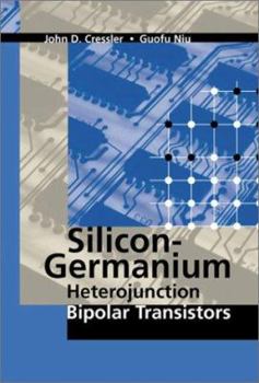 Hardcover Silicon-Germanium Heterojunction Bipola Book