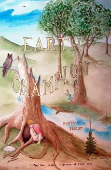 Paperback Earth Champion: Mysteries of Earth Series Book