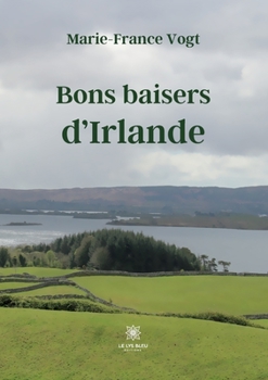 Paperback Bons baisers d'Irlande [French] Book