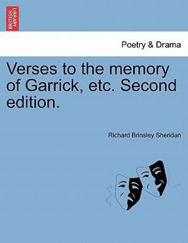 Paperback Verses to the Memory of Garrick, Etc. Second Edition. Book