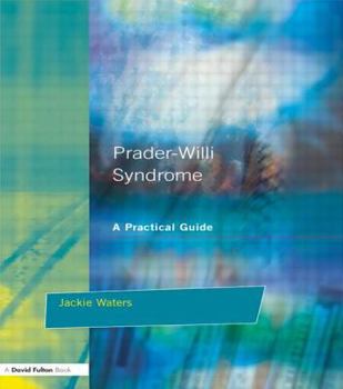 Paperback Prader-Willi Syndrome: A practical guide Book