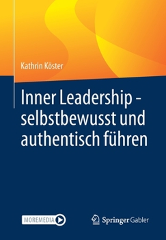 Paperback Inner Leadership - Selbstbewusst Und Authentisch Führen [German] Book