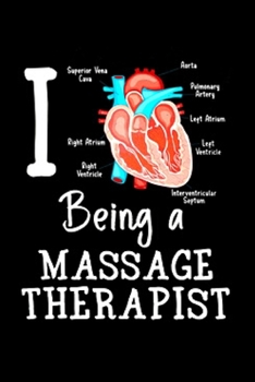 I love being a massage therapist: Massage Therapy Notebook journal Diary Cute funny  humorous blank lined notebook Gift for student school college ... job working employee appreciation (gag gifts)