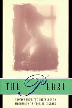 Paperback The Pearl: A Journal of Facetive and Voluptuous Reading Book