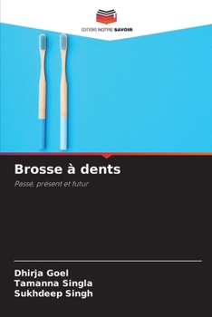 Brosse à dents (French Edition)