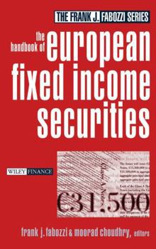 Hardcover The Handbook of European Fixed Income Securities Book