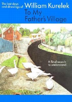Hardcover To My Father's Village Book