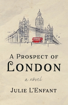 Paperback A Prospect of London Book