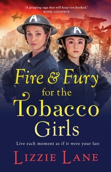 Paperback Fire and Fury for the Tobacco Girls Book