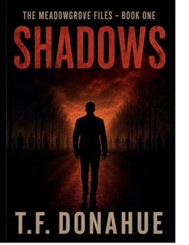 Paperback SHADOWS: The Meadowgrove Files: Book One Book