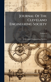 Journal Of The Cleveland Engineering Society ...