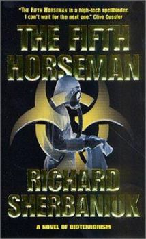 Mass Market Paperback The Fifth Horseman: A Novel of Biological Disaster Book