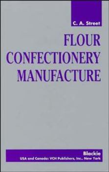 Hardcover Flour Confectionery Manufacture Book