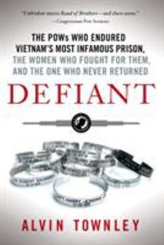 Paperback Defiant: The POWs Who Endured Vietnam's Most Infamous Prison, the Book