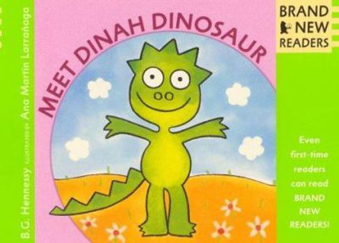 Hardcover Meet Dinah Dinosaur: Brand New Readers Book