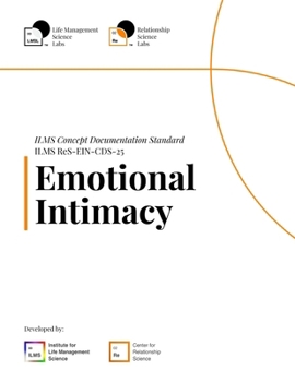 Paperback ILMS Concept Documentation Standard - Emotional Intimacy (ReS-EIN-CDS-25) Book